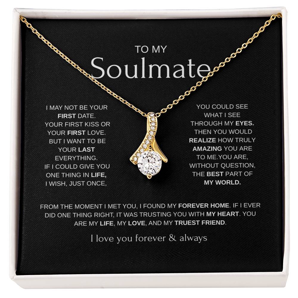 To My Soulmate Necklace